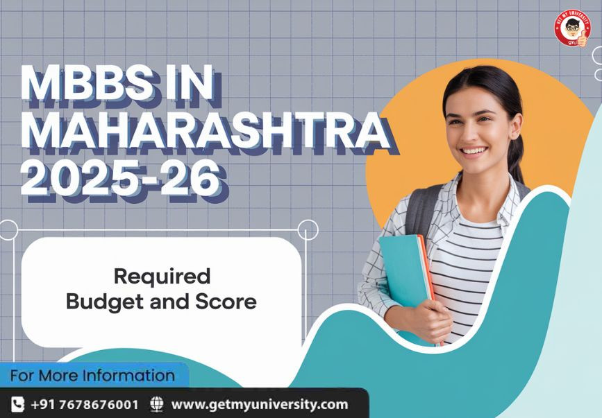 MBBS in Maharashtra 2025-26: Required Budget and Score